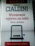 Wywieranie wpływu na ludzi - Robert B. Cialdini