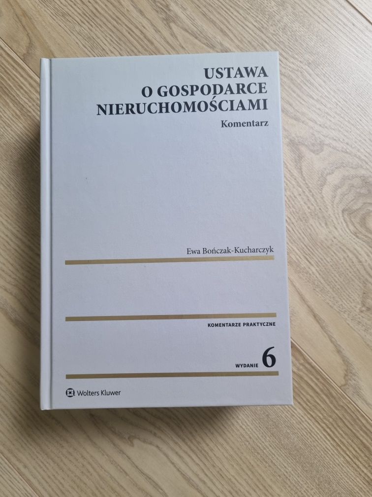 Ustawa o gospodarce nieruchomościami komentarz wolters kluwer bończak