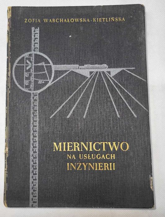 Miernictwo na usługach inżynierii - Zofia Warchałowska - Kietlińska