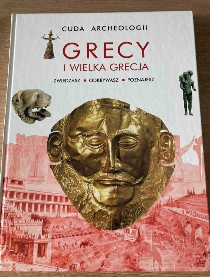 Cuda Archeologii Grecy i Wielka Grecja