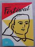 Festiwal - Jacek Świdziński, komiks, Kultura Gniewu, Paszport Polityki