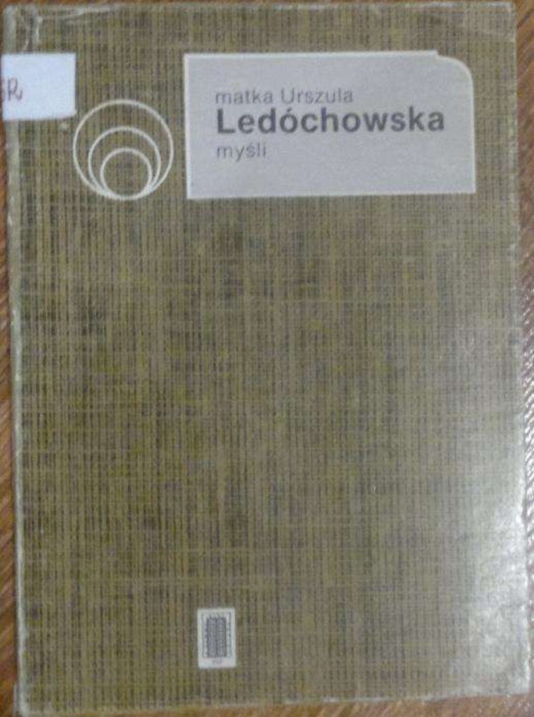 Matka Urszula Ledóchowska Myśli