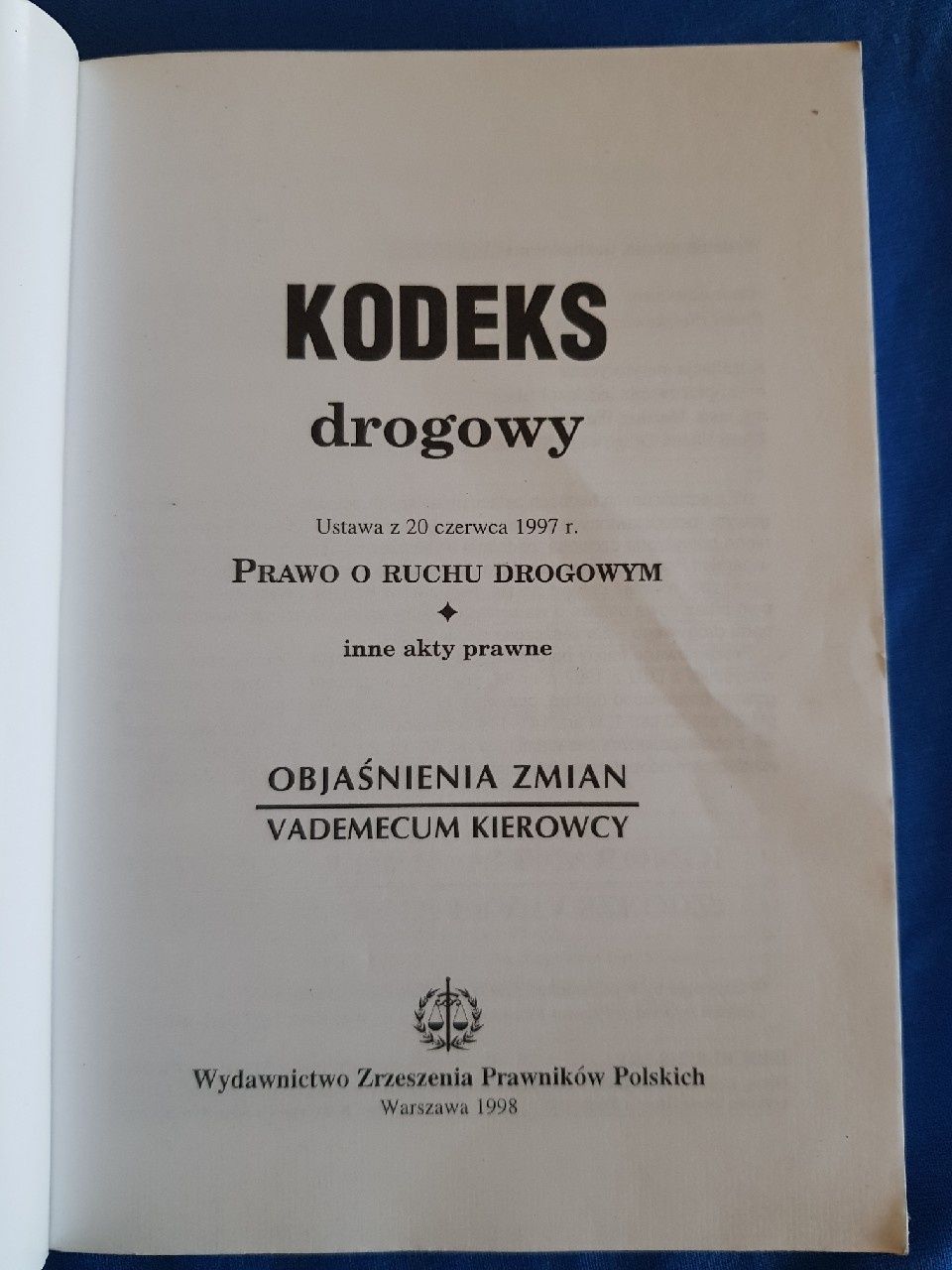Kodeks drogowy 1998 plus inne akty prawne
