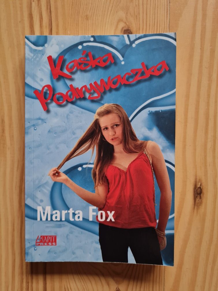 Kaśka Podrywaczka Marta Fox