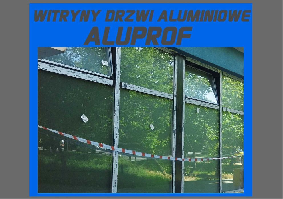 Tanio DRZWI ALUMINIOWE Witryny Aluprof Warszawa Pomiar GRATIS