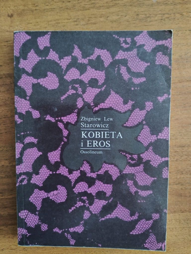 Książka Kobieta i Eros Zbigniew Lew Starowicz