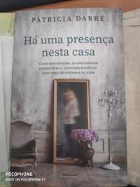 Livro "há presença nesta casa" - Patrícia Darré