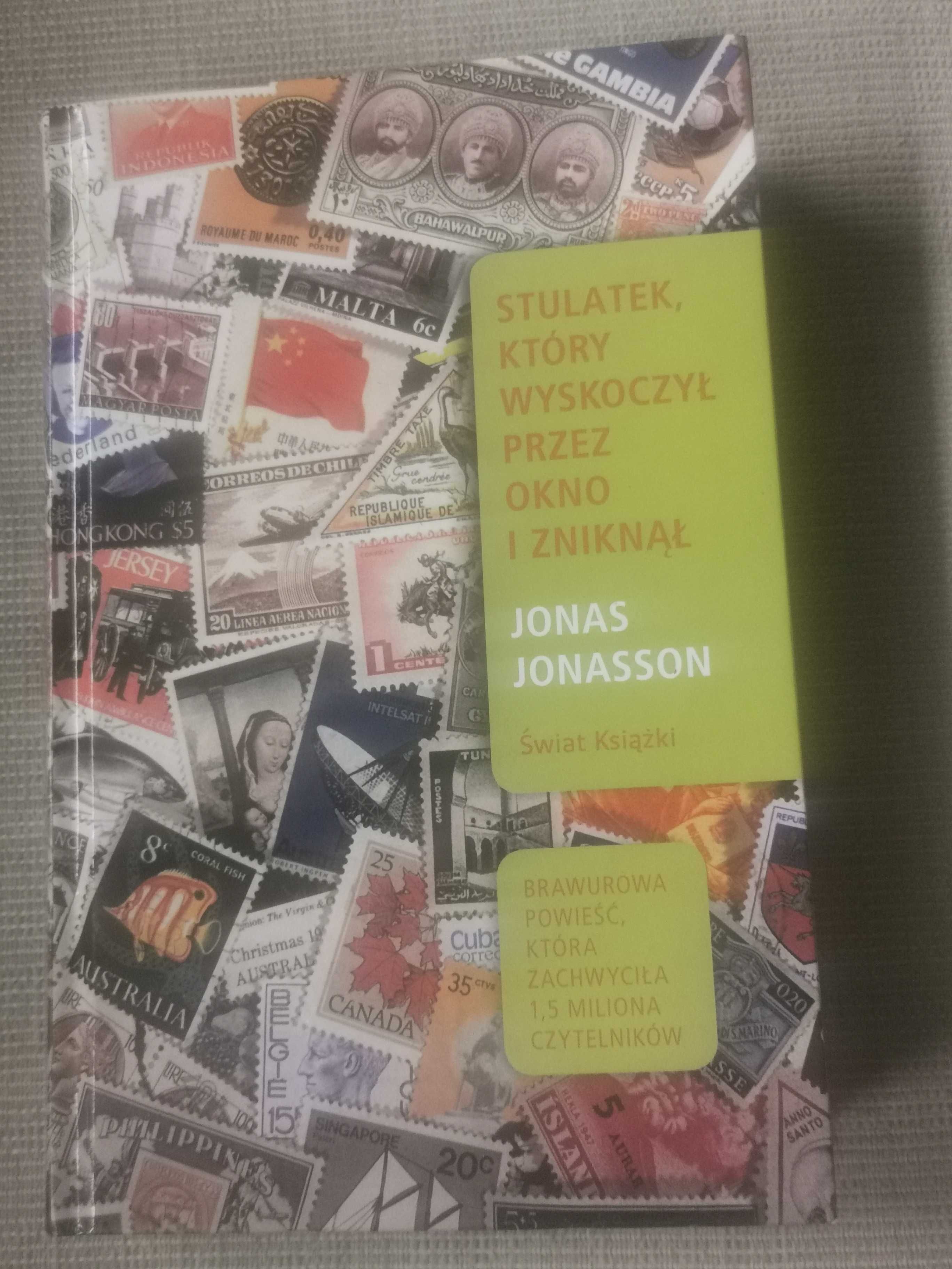 Stulatek który wyskoczył przez okno i zniknął. Jonas Jonasson