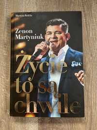 „Życie to są chwile” Zenon Martyniuk Martyna Rokita autobiografia /