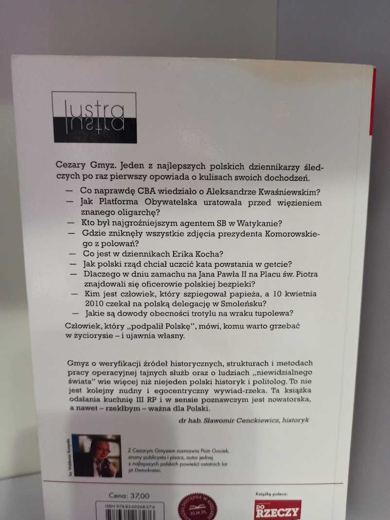 Cezary Gmyz Zawód: dziennikarz śledczy
