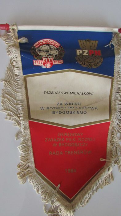 Proporczyk OZPN Bydgoszcz dla Tadeusz Michałka za wkład w rozwój