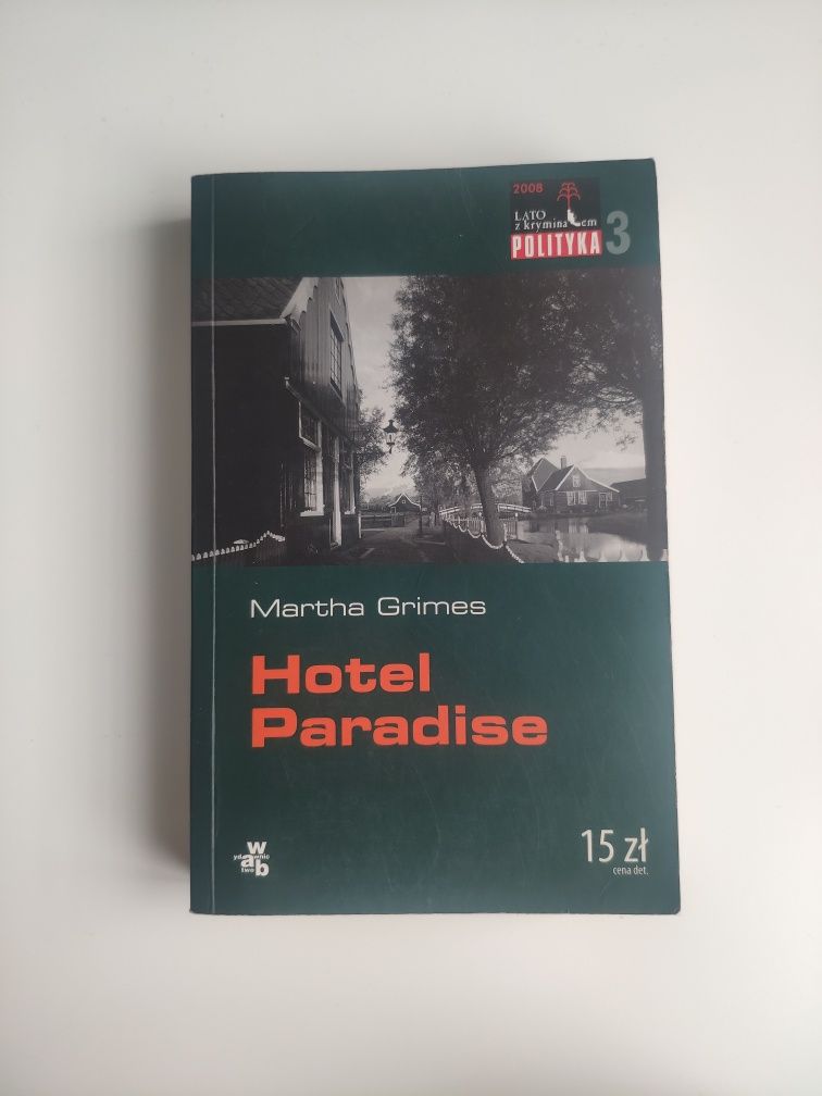 Hotel Paradise * Martha Grimes * kryminał