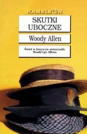 Skutki Uboczne Woody Allen