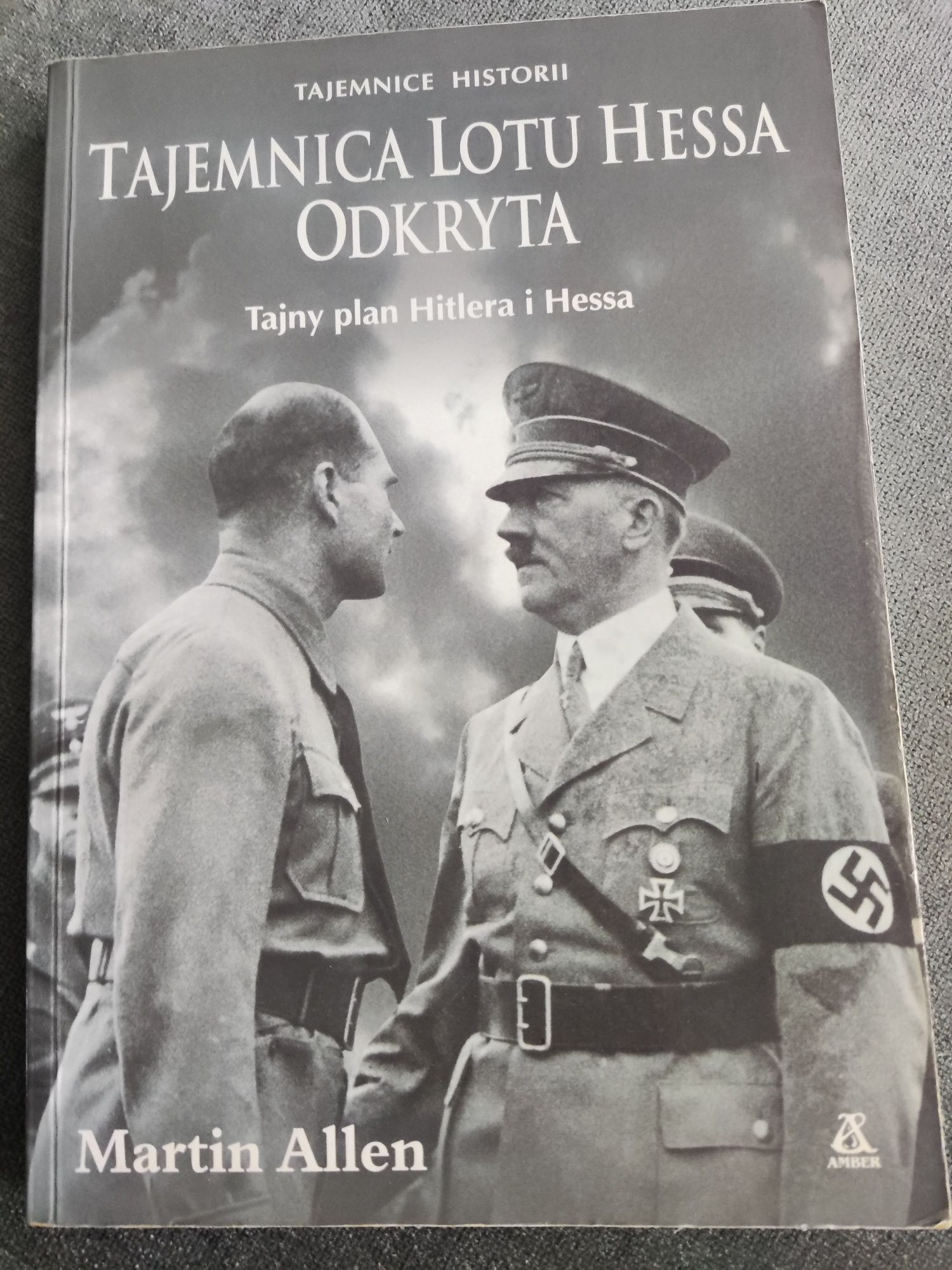 Książka "tajemnica lotu Hessa odkryta"