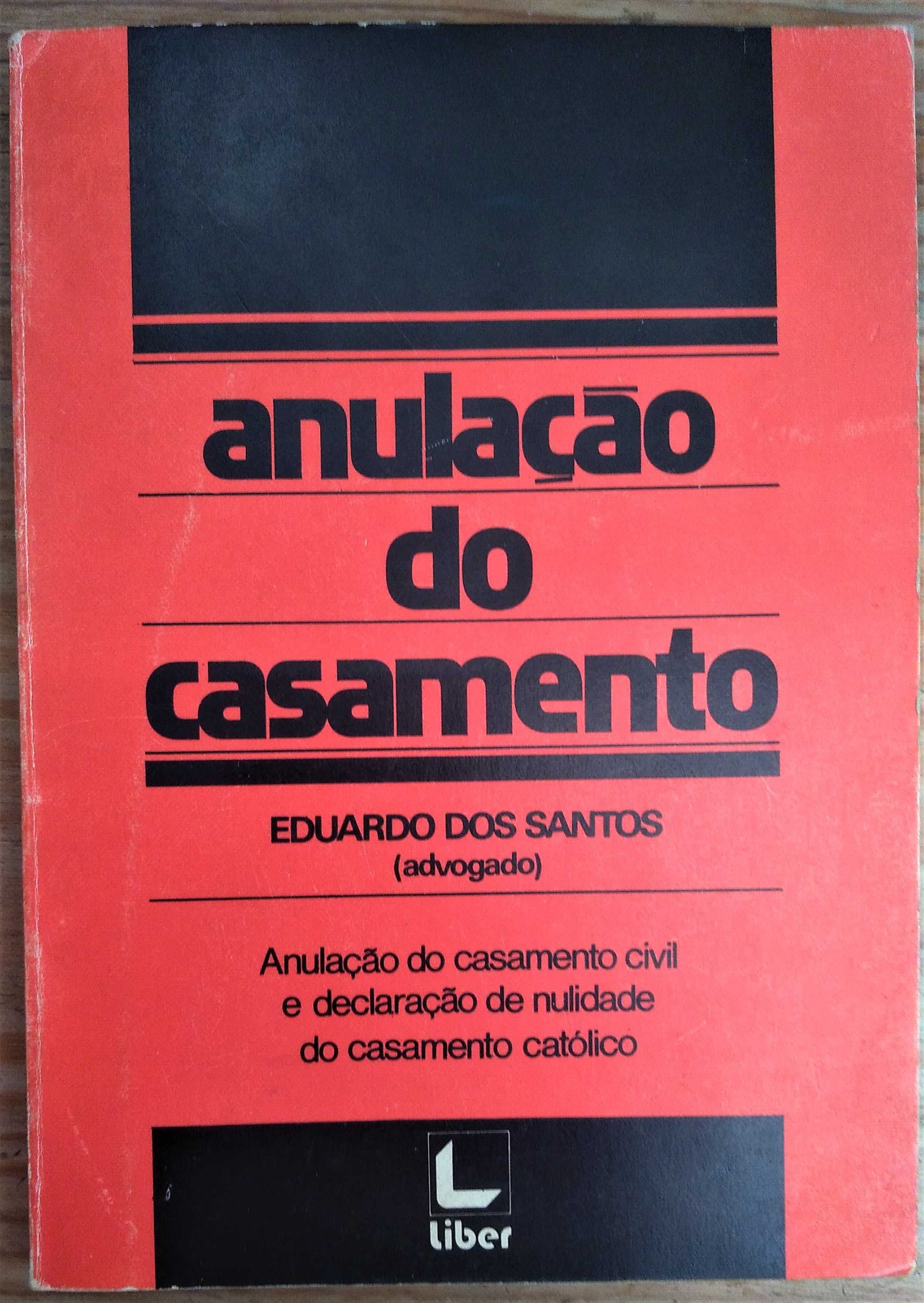 Anulação do Casamento, de Eduardo dos Santos