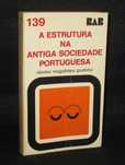 Livro A Estrutura na Antiga Sociedade Portuguesa Magalhães Godinho