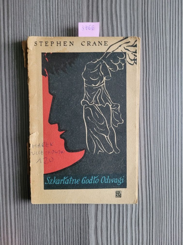 3966. "Szkarłatne godło odwagi" Stephen Crane
