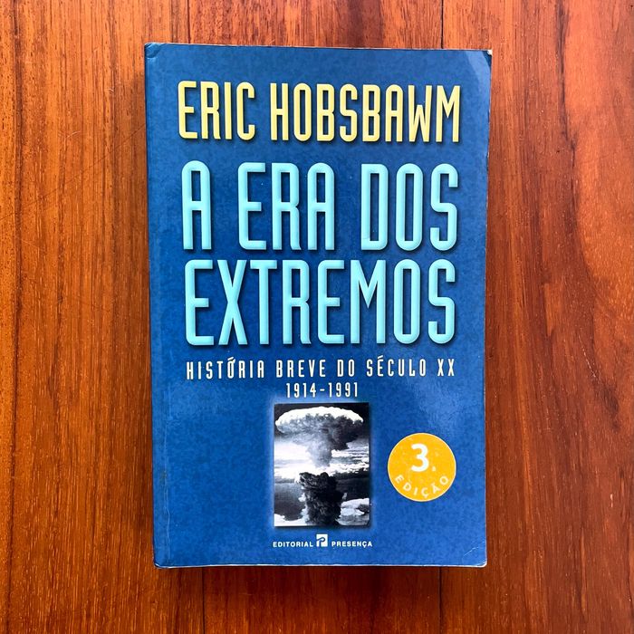 Eric Hobsbawm - A Era dos Extremos