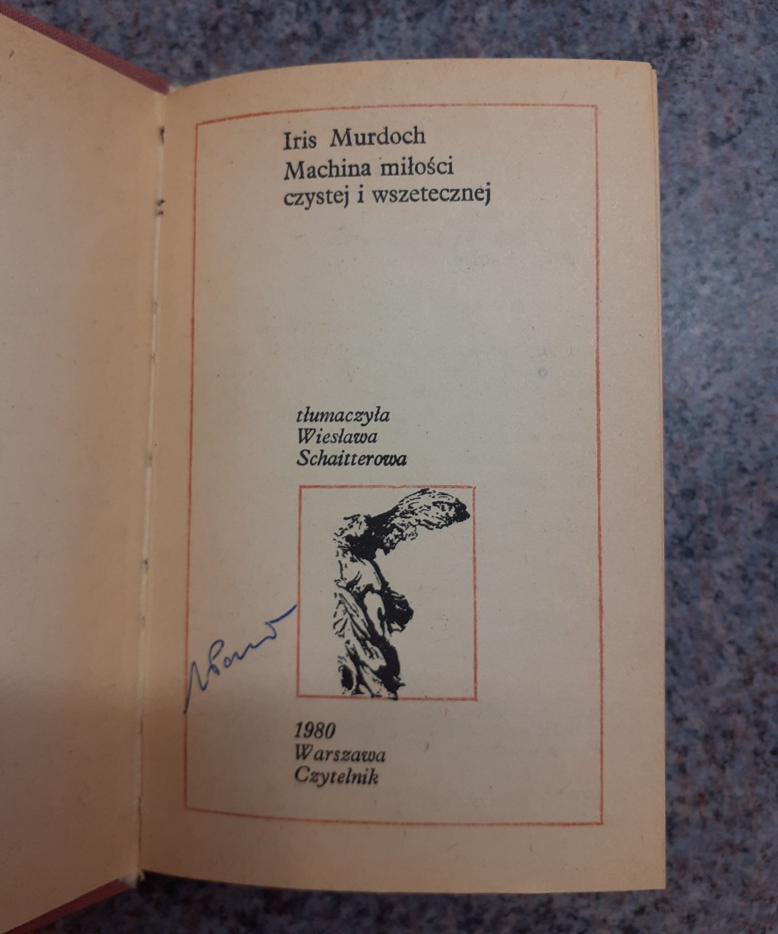Iris Murdoch - Machina miłości czystej i wszetecznej [Czytelnik 1981]