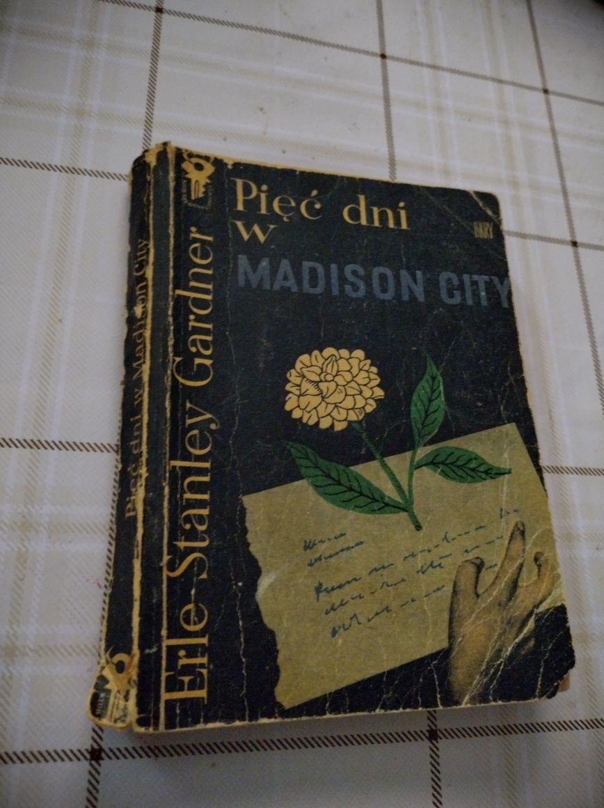 Książka: Pięć dni w Madison City. Autor: Erle - Stanley Gardner.