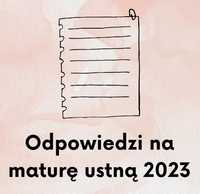 Odpowiedzi matura ustna polski 2024