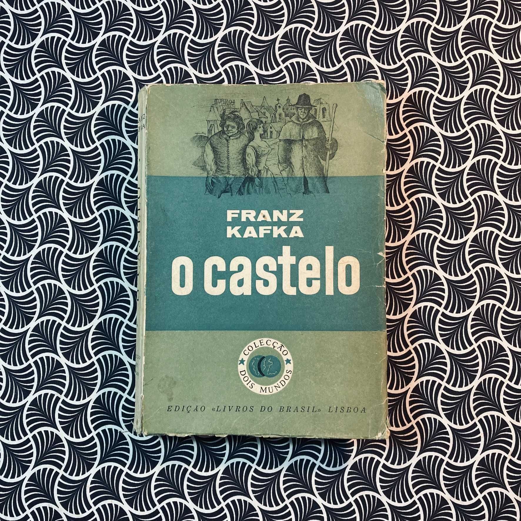 O Castelo - Franz Kafka