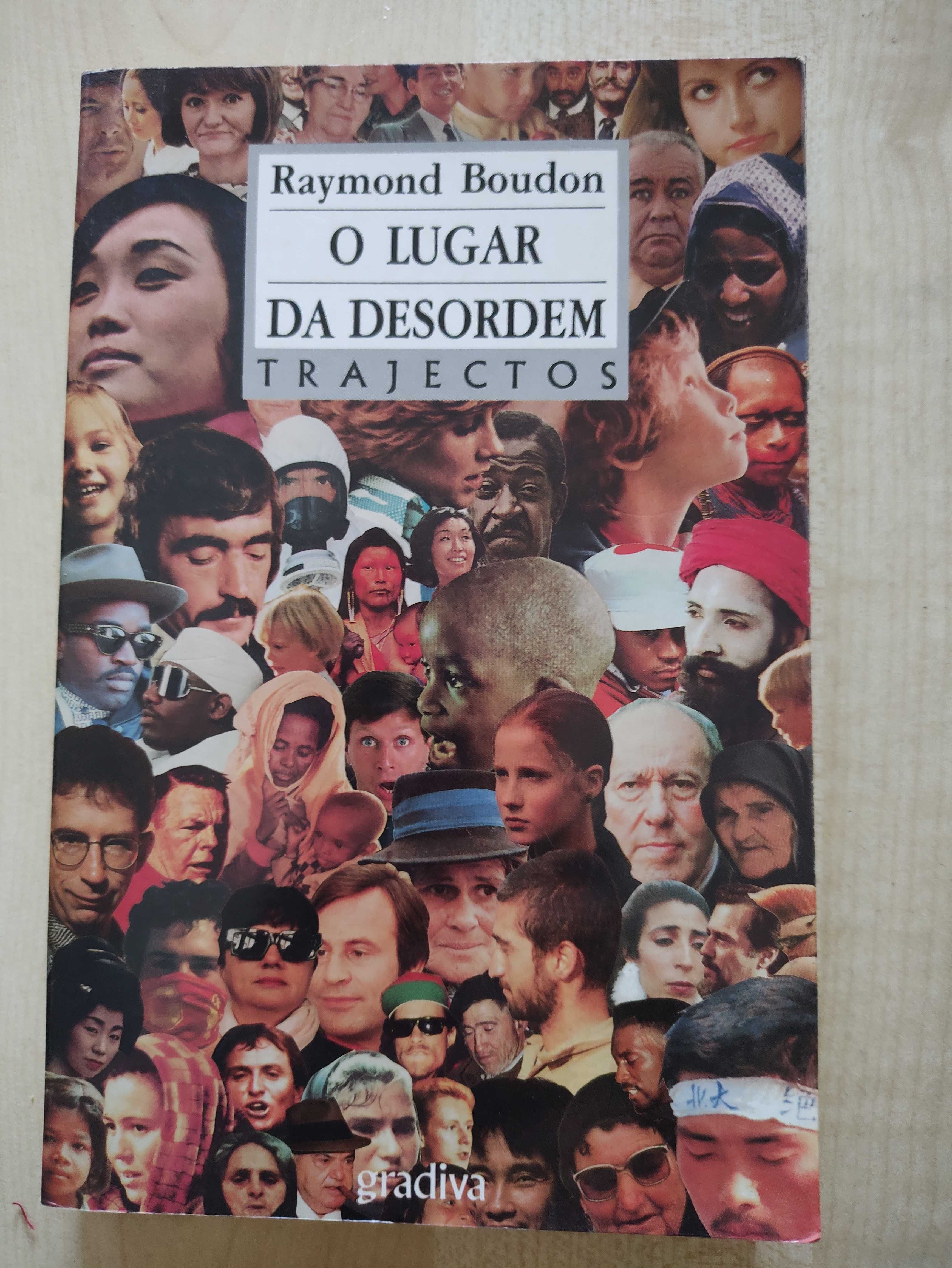 O lugar da desordem, de Raymond Boudon
