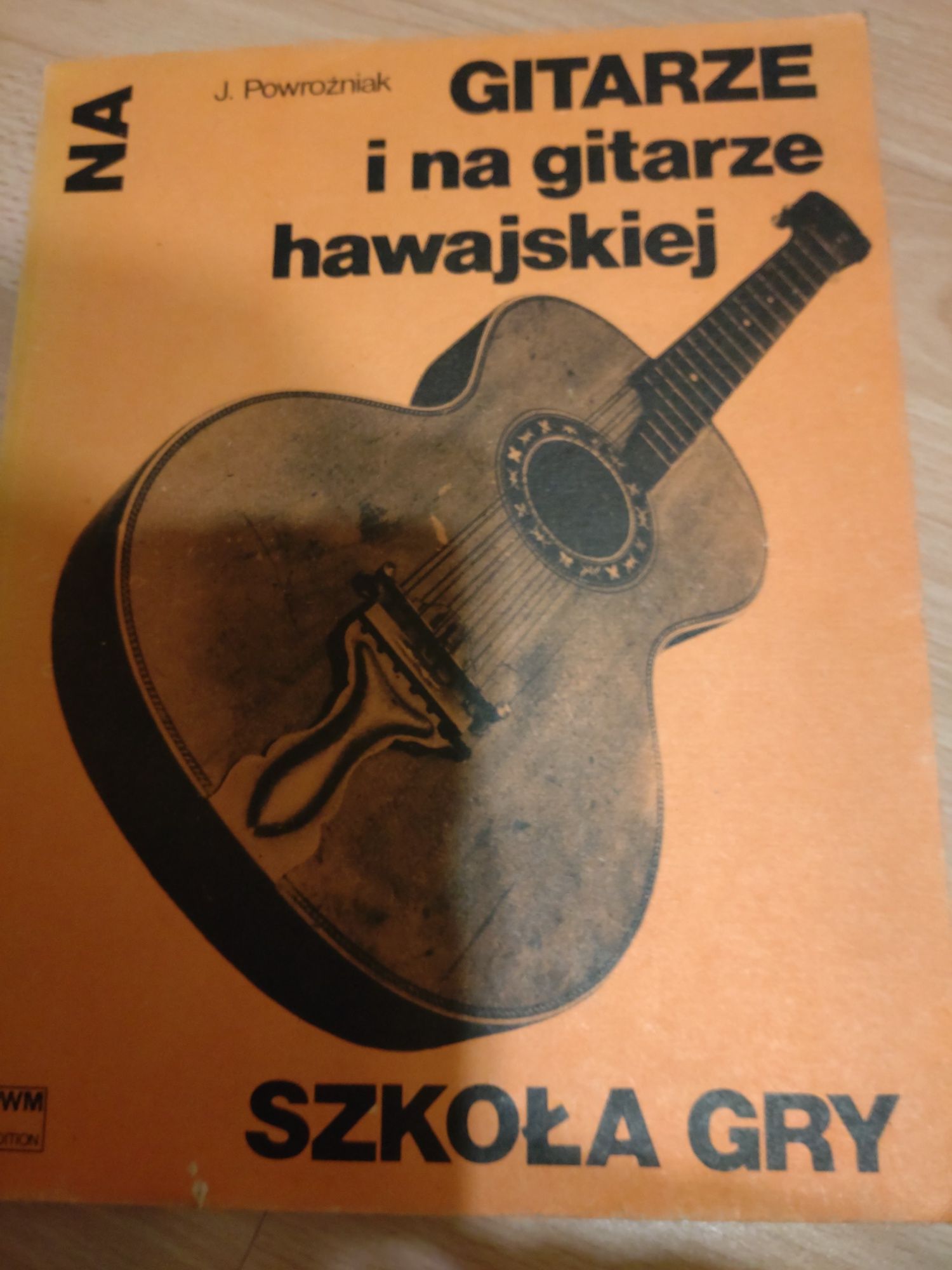 Józef Powroźniak Szkoła gry na gitarze i na gitarze hawajskiej