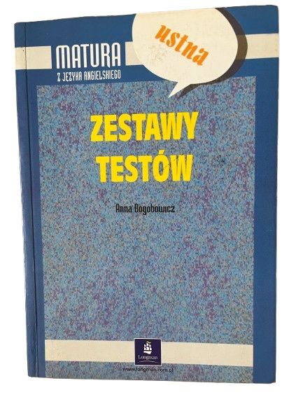 Matura Ustna z języka angielskiego Zestawy testów Bogobowicz Longman