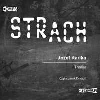 Strach Audiobook, Jozef Karika