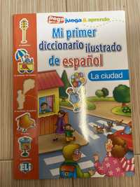 Hiszpański dla dzieci Mi primer diccionario ilustrado de español