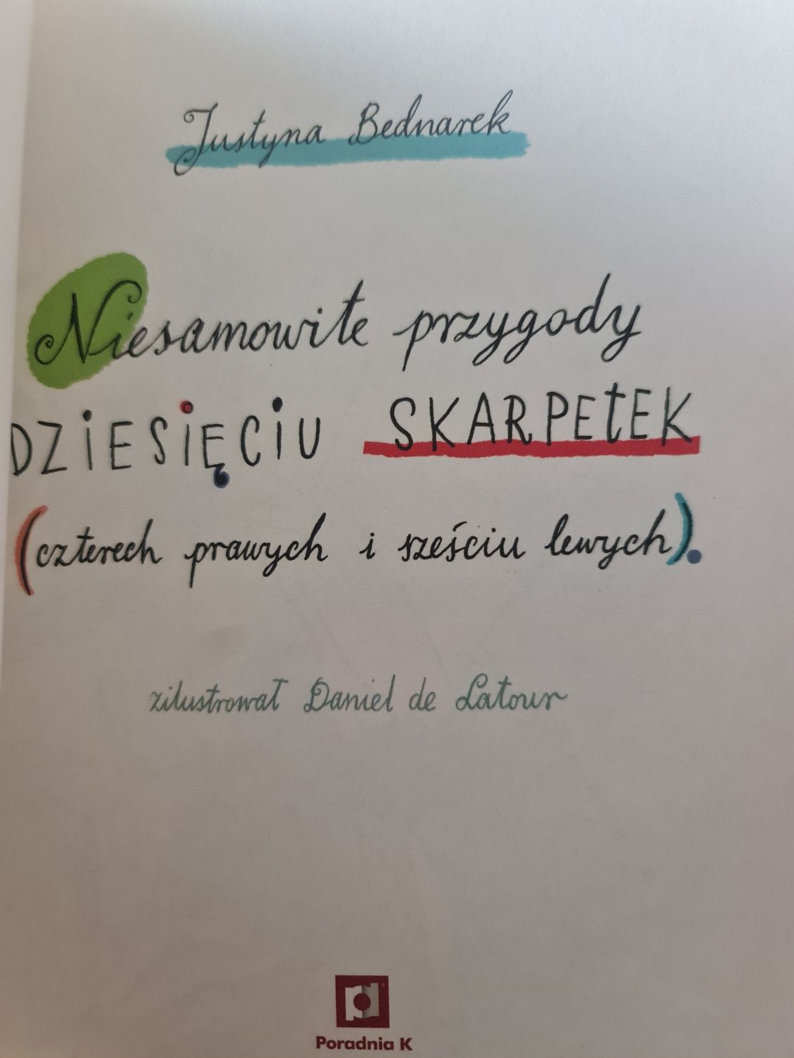 Niesamowite przygody dziesięciu skarpetek