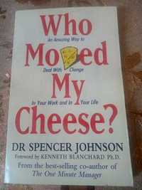 Who Moved My Cheese? Dr. Spencer Johnson на англ