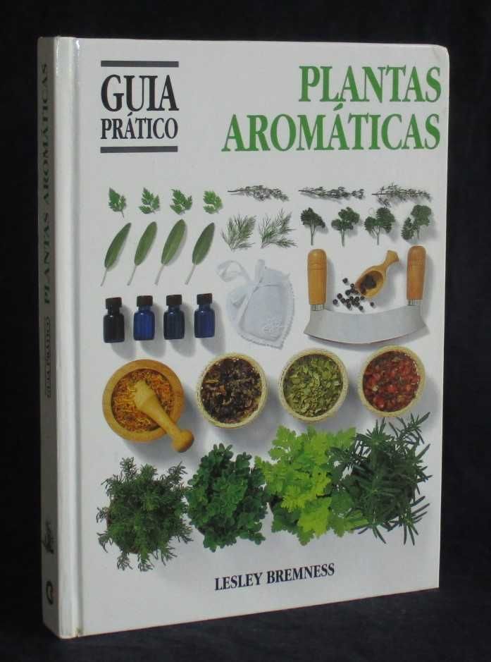 Livro Guia Prático Plantas Aromáticas Lesley Bremness