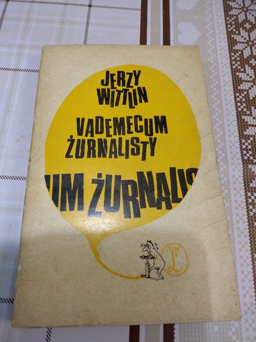 Książka: Wademecum Żurnalisty. Autor: Jerzy Wittlin. + Gra