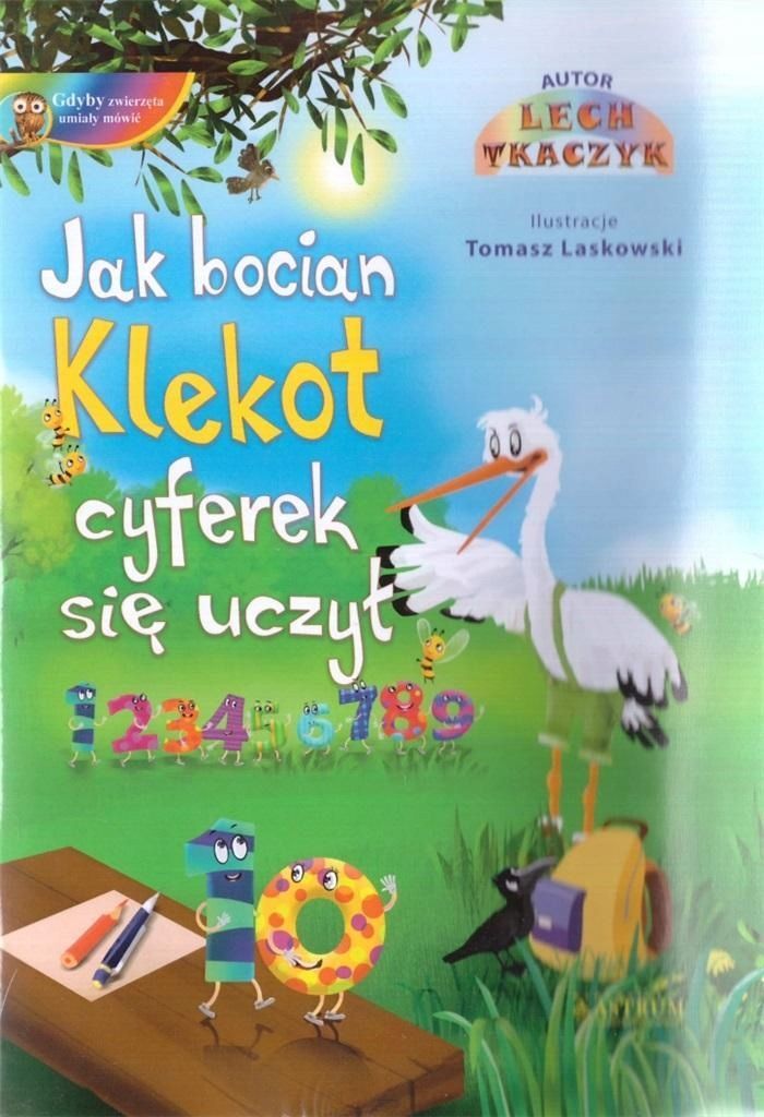 Jak Bocian Klekot Cyferek Się Uczył + Cd Br