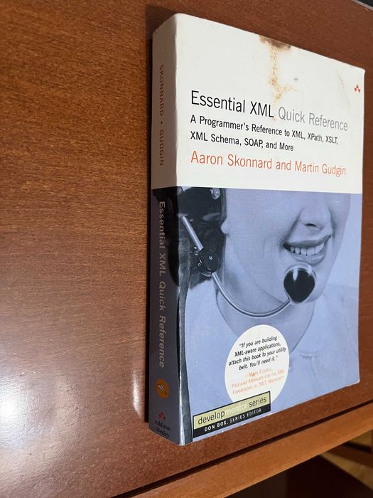 Essential XML Quick Reference