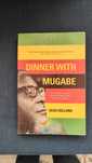 Dinner with Mugabe - Heidi Holland