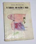 O takich, jak każde z was Janina Broniewska książka 1970