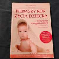 Książka "Pierwszy rok życia dziecka" i "Wspieranie rozwoju dziecka"