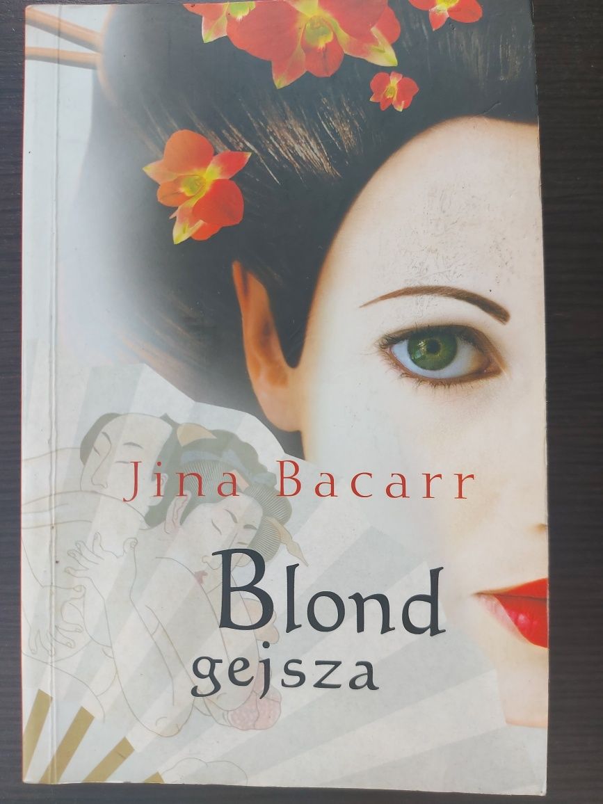 Blond gejsza, autor: Jana Baccar