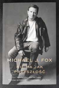 Nie ma jak przyszłość Michael j. Fox