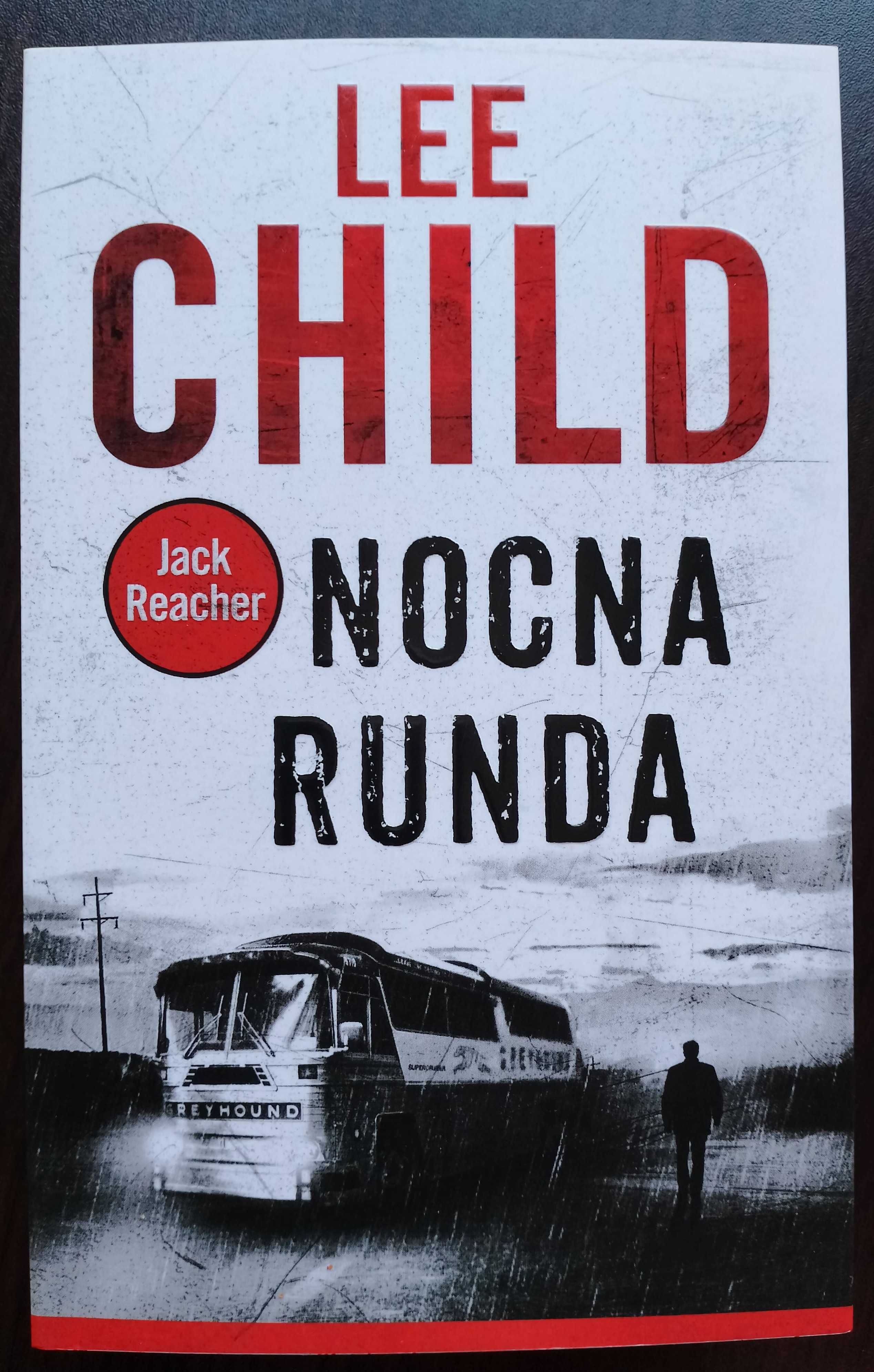 "Nocna runda" książka Lee Child NOWA