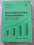 Matematyka finansowa przykłady, zadania, testy, rozwiązania