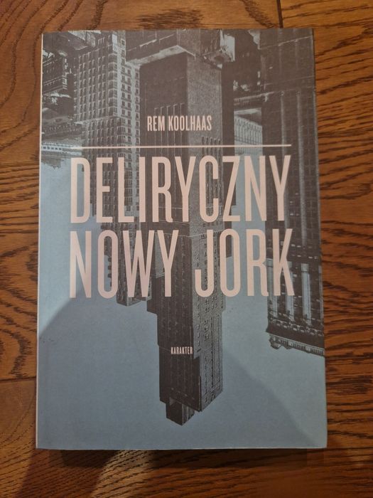 Deliryczny Nowy Jork