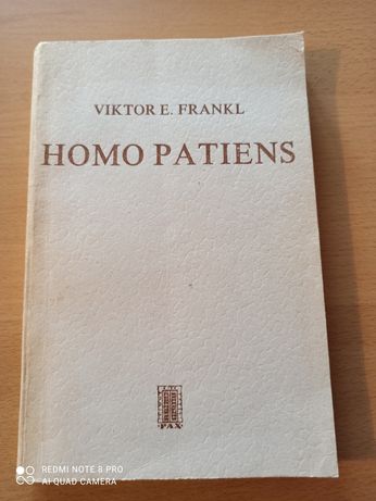 Homo Patiens - Viktor E. Frankl