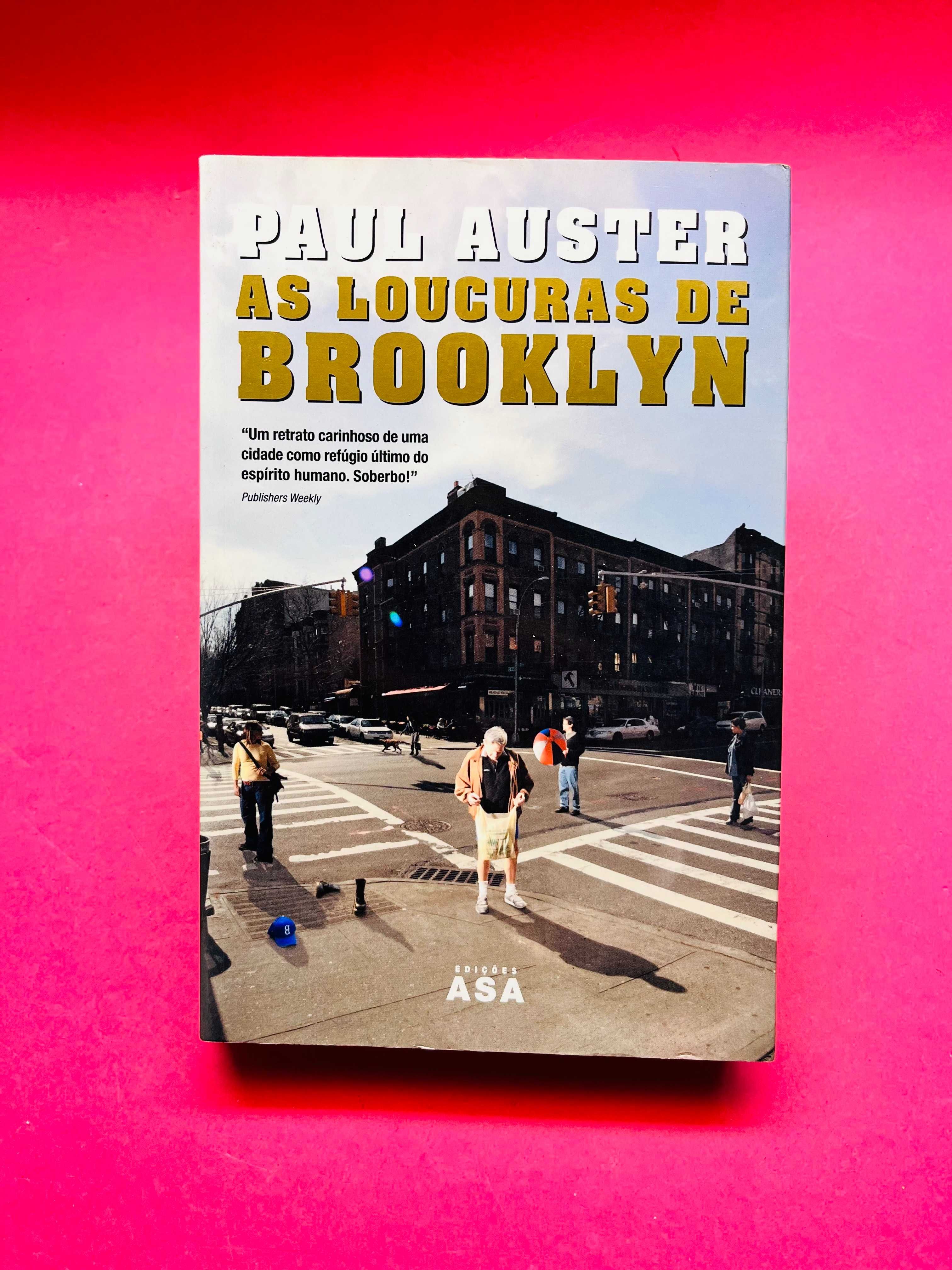 Paul Auster - As Loucuras de Brooklyn