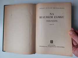 Na bialskim zamku J. I. Kraszewski