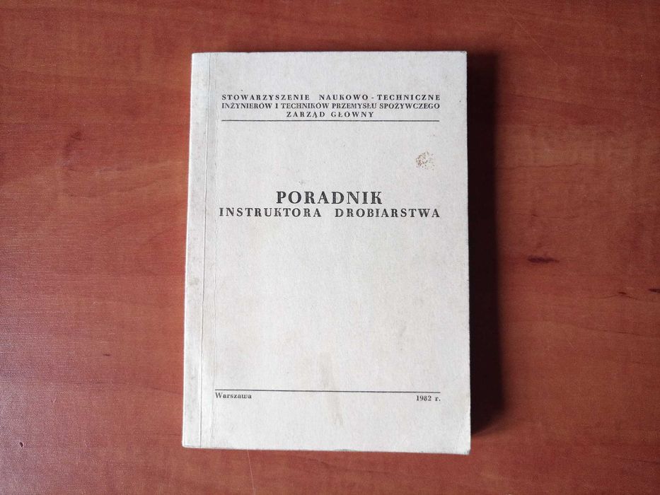Poradnik instruktora drobiarstwa Praca Zbiorowa