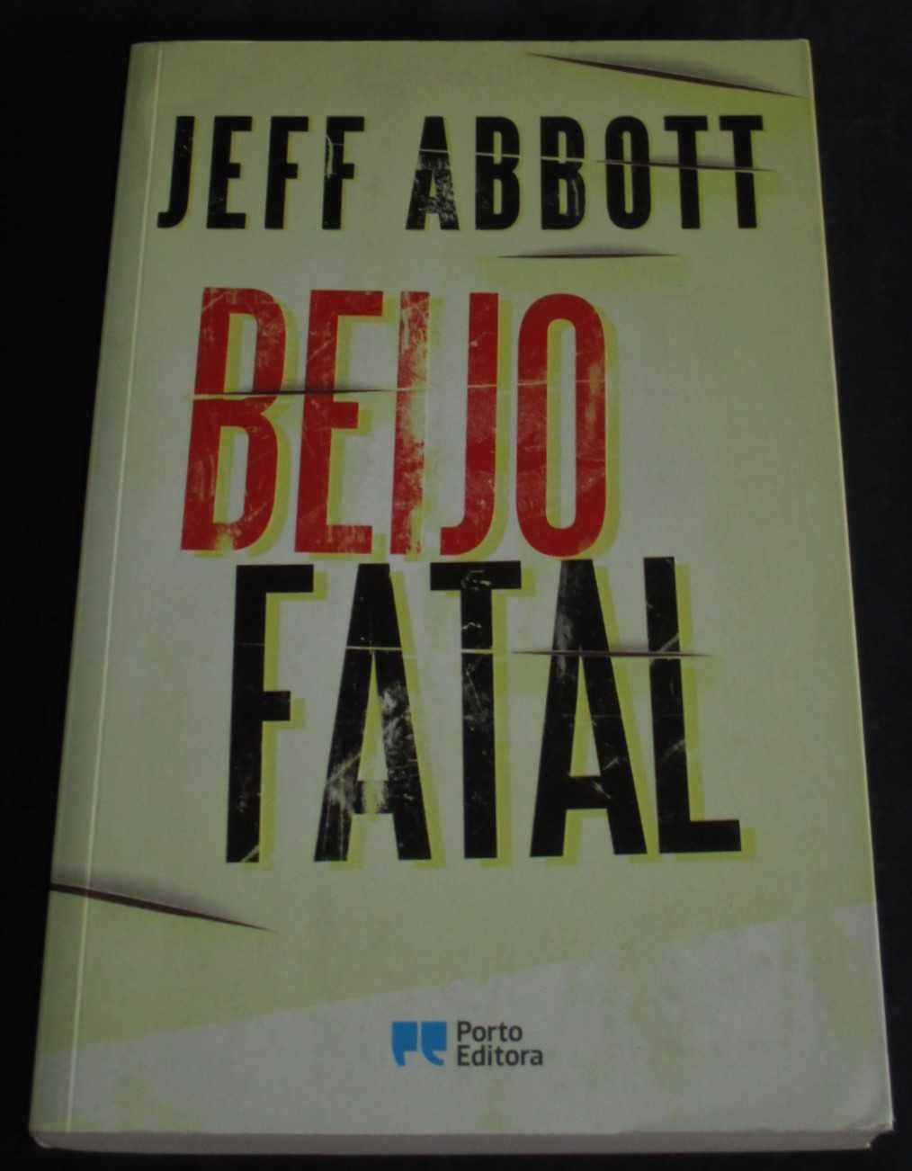 Livro Beijo Fatal Jeff Abbott